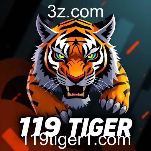Novidades e Estratégias em 119 Tiger